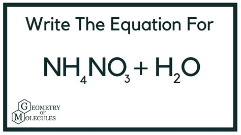 Your hotline for Belgium. . Ammonium nitrate and water equation